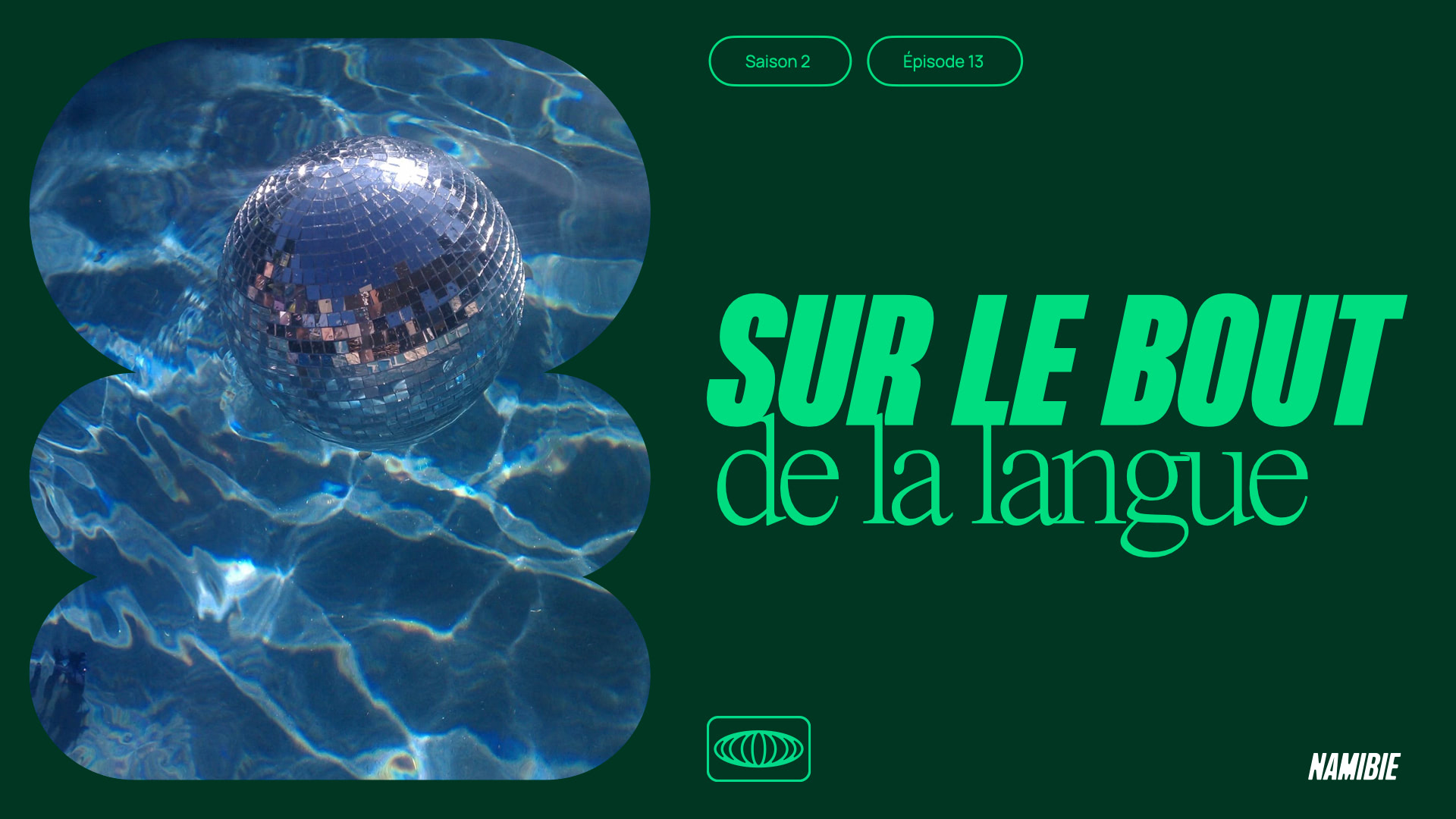 Sur le bout de la langue S02E13