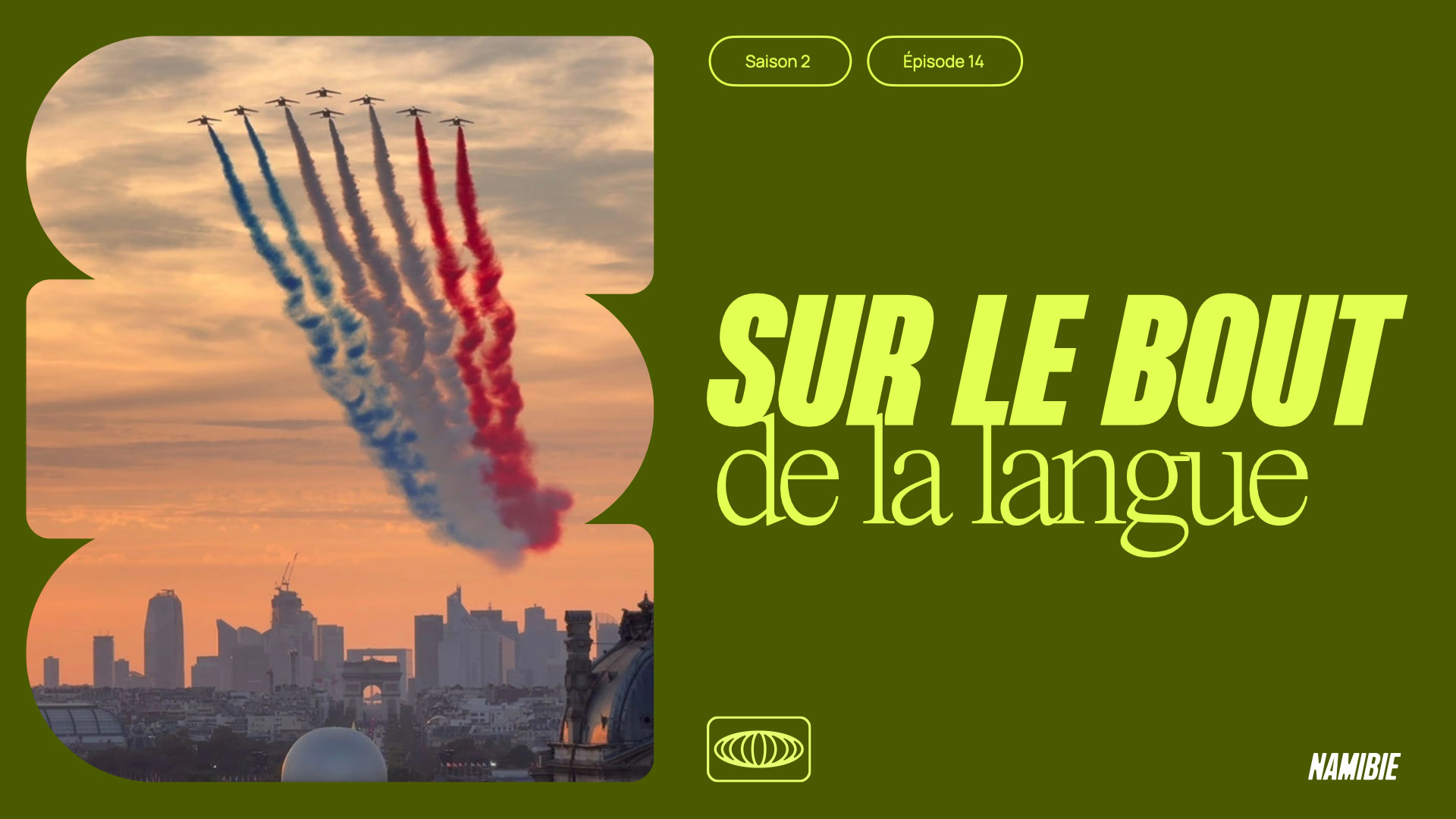 Sur le bout de la langue S02E14