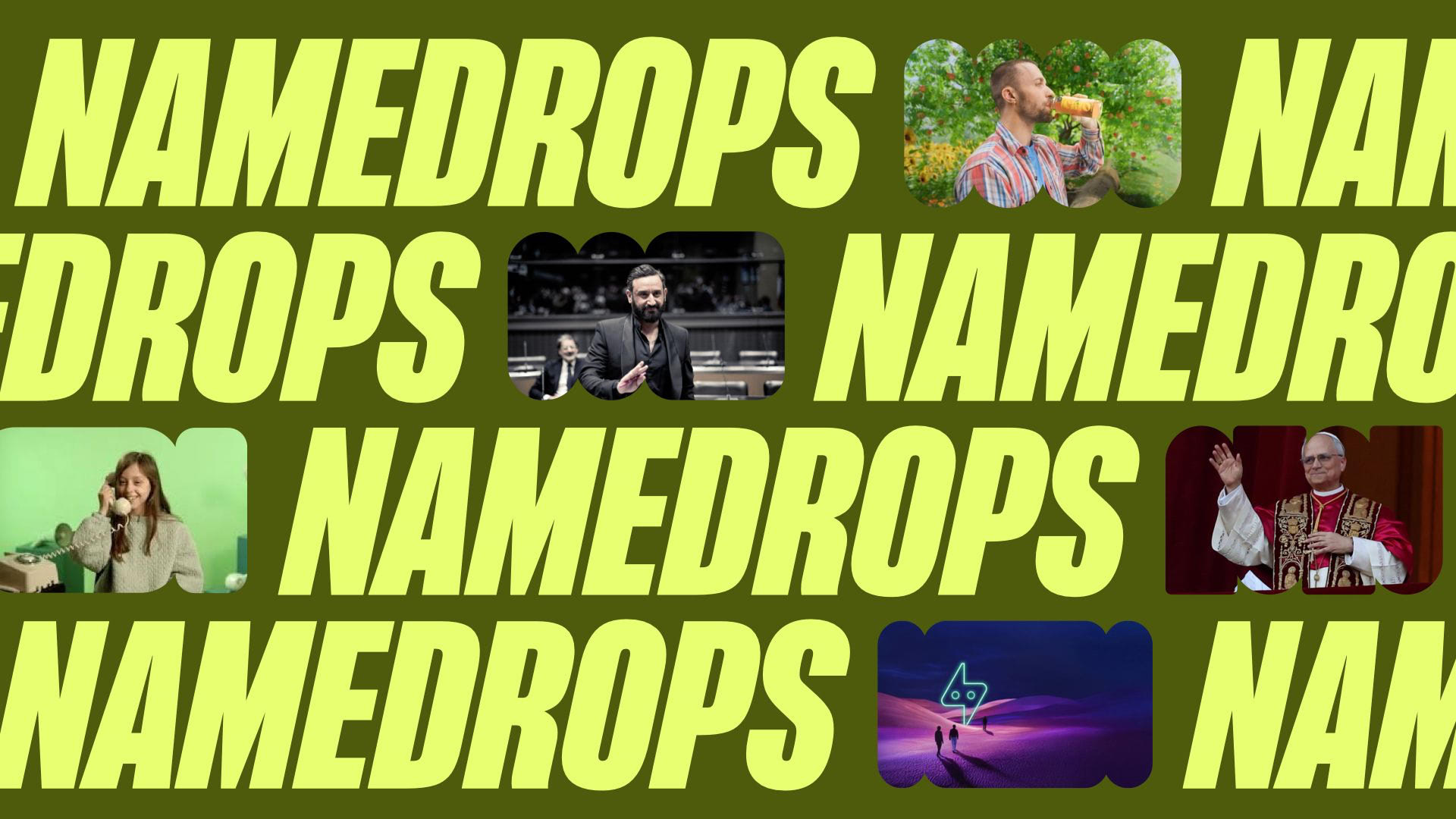 Namedrops #32