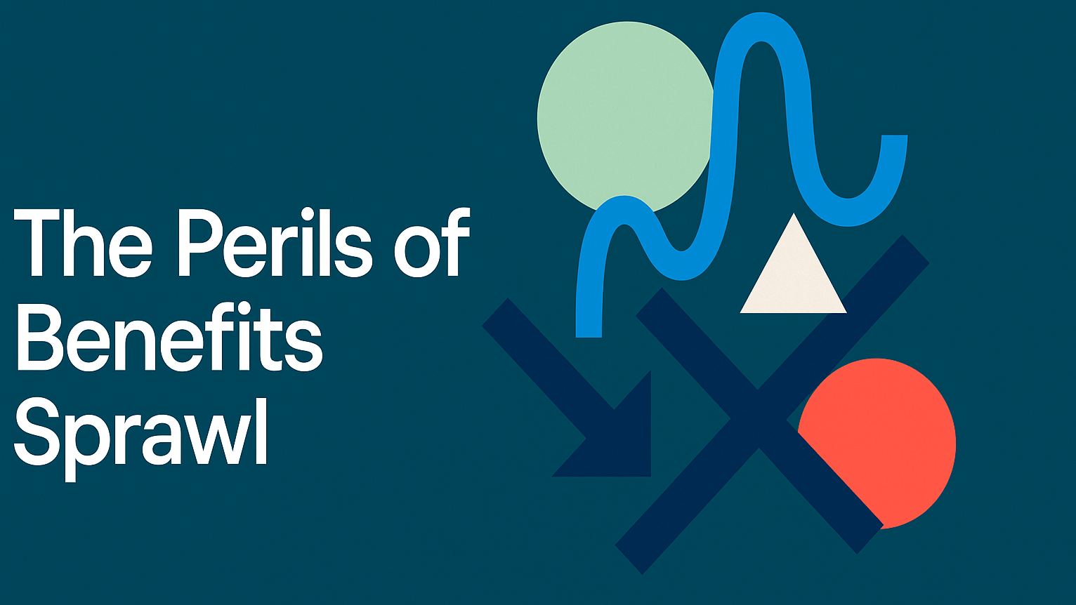 The End of “More is Better” in Employee Benefits