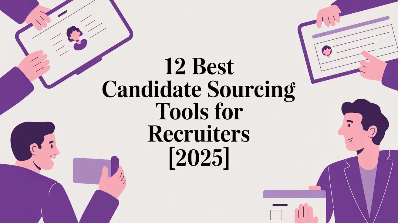 12 Best Candidate Sourcing Tools for Recruiters overview