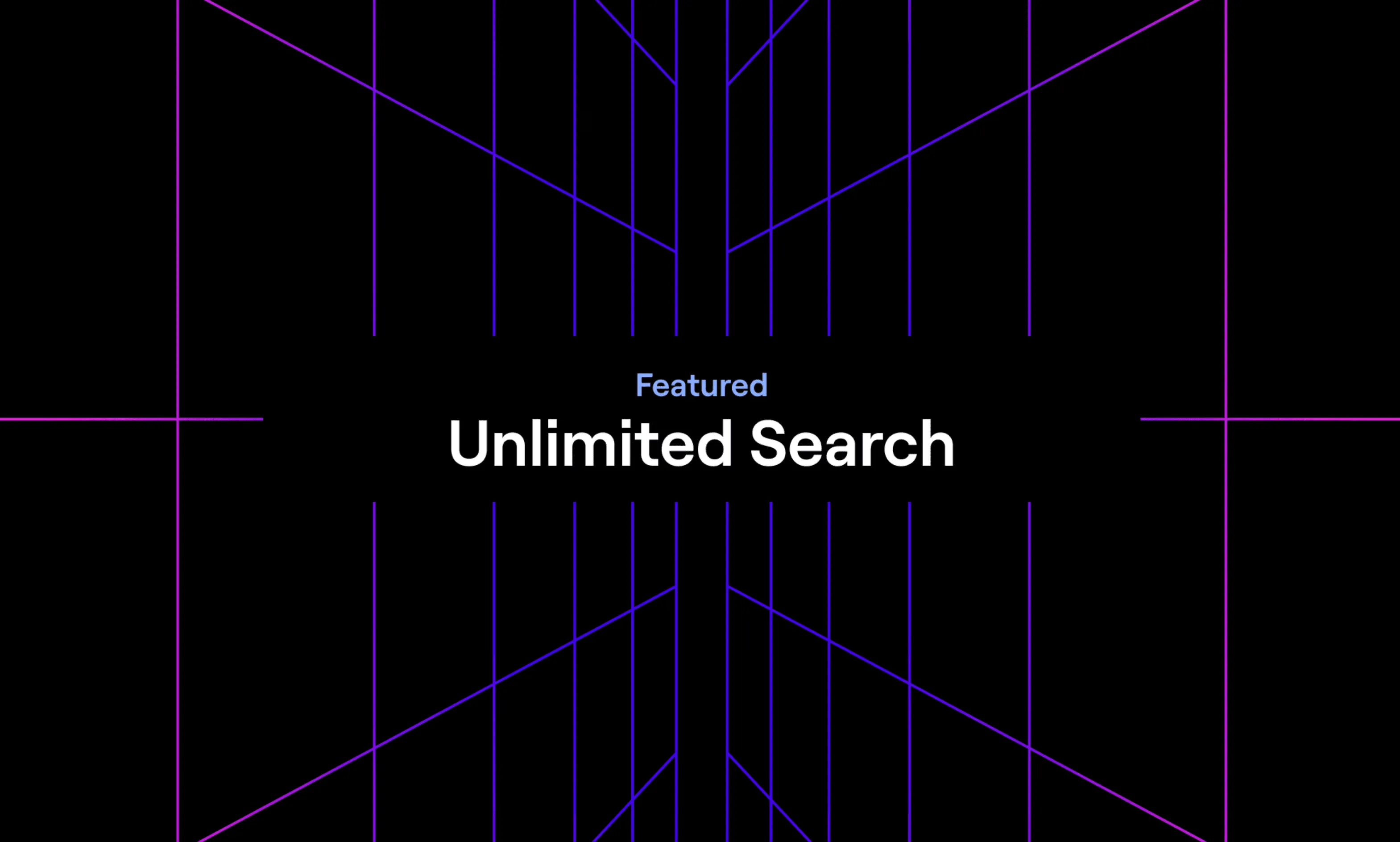 Unlimited Searches & Knowledge Base | Update