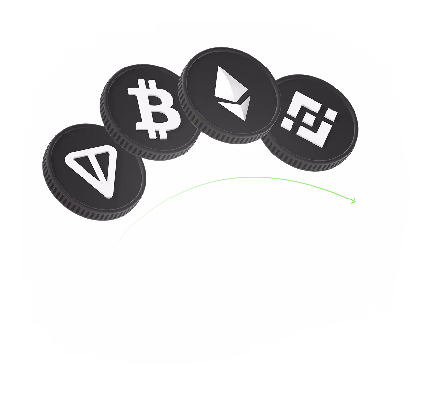 Four black coins showing cryptocurrency logos for Ton, Bitcoin, Ethereum, and Binance arranged in an arc with a green arrow beneath.