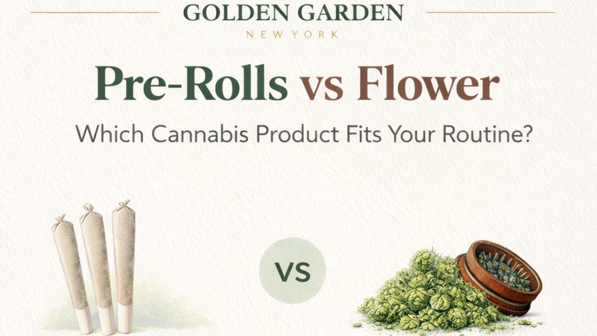 Pre-Rolls vs Flower: Which Cannabis Product Fits Your Routine?