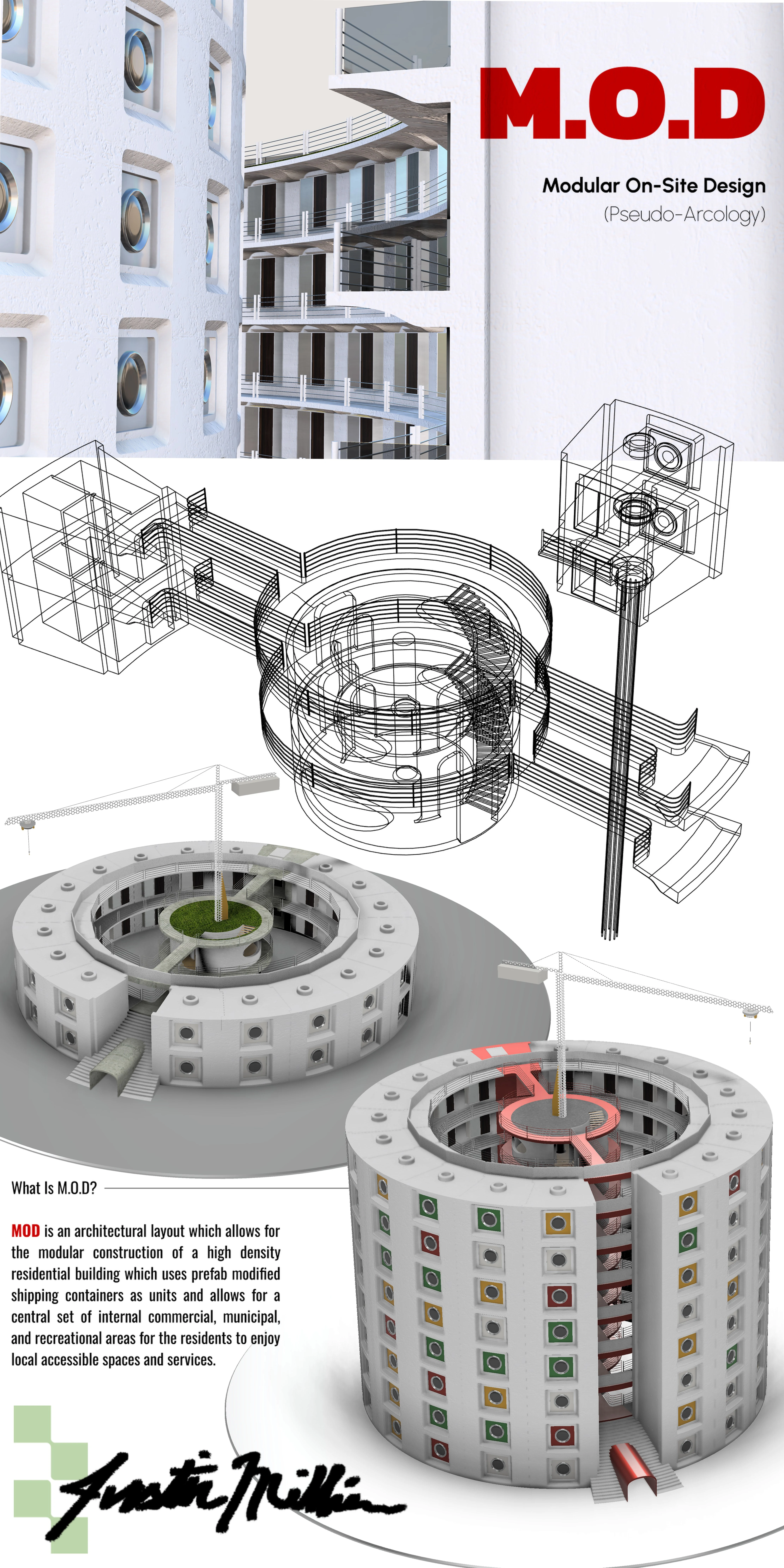 Justin S. Millien MOD Pseudo Arcology Architecture