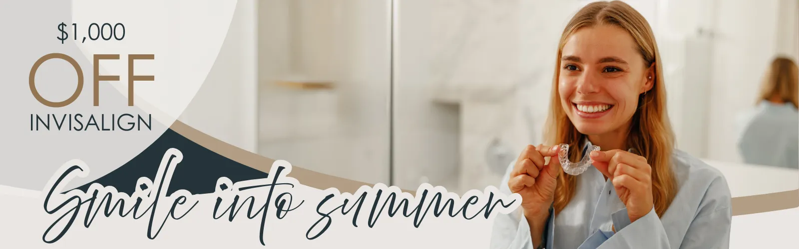 Smiling woman holding a clear Invisalign aligner with text offering $1,000 off Invisalign and 'Smile into summer' promotion.
