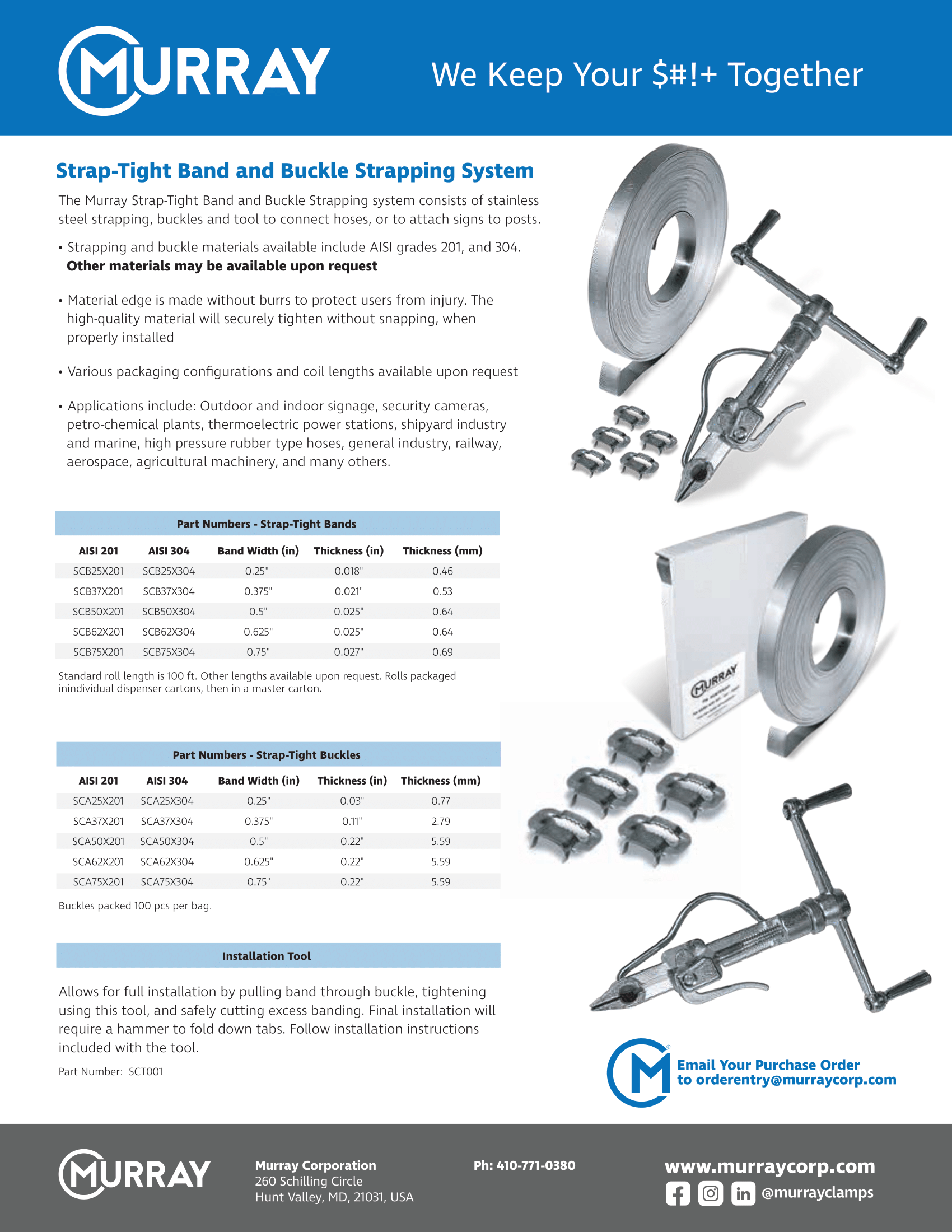 Strap-Tight Band and Buckle Strapping System