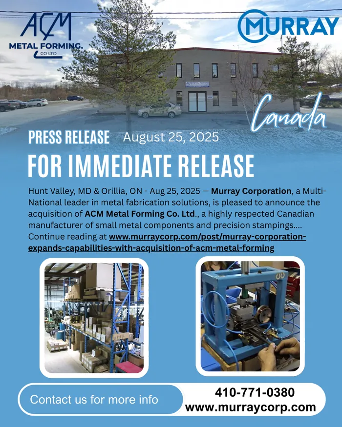Murray Corporation Expands Capabilities with Acquisition of ACM Metal Forming