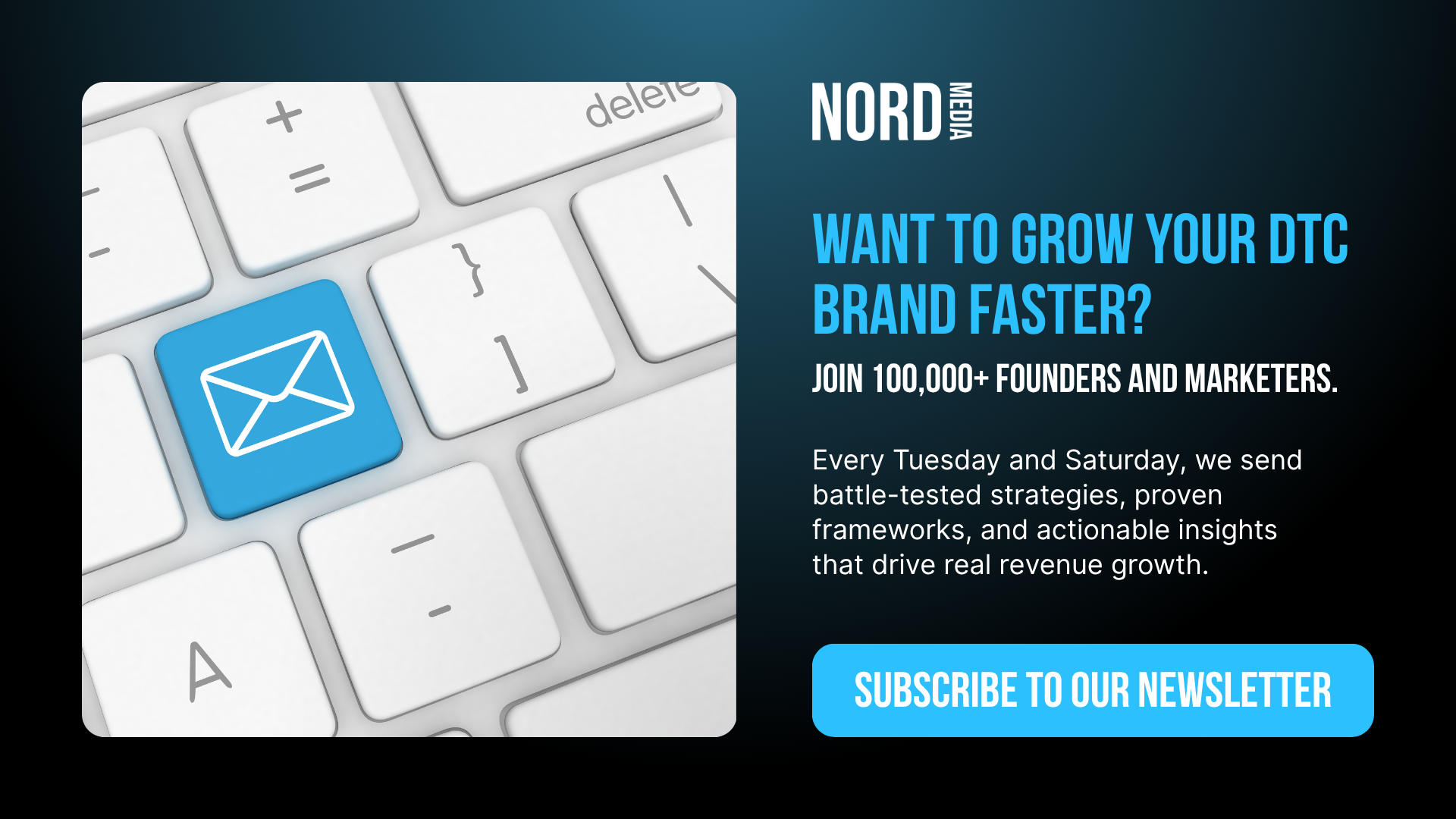 Grow Your DTC Brand Faster With Nord Media