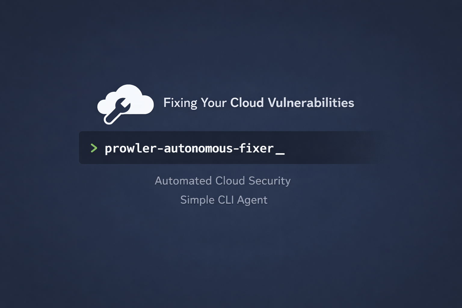 Prowler Autonomous Fixer: Guided Remediation for Cloud Misconfigurations