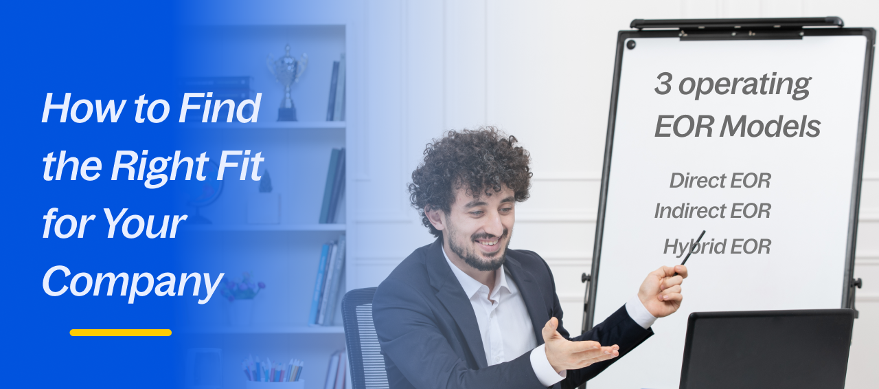 The EOR Service Model: Types, Operations & How to Choose