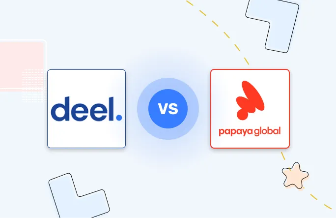  Papaya Global Vs. Deel: Which is Best for Your Business?