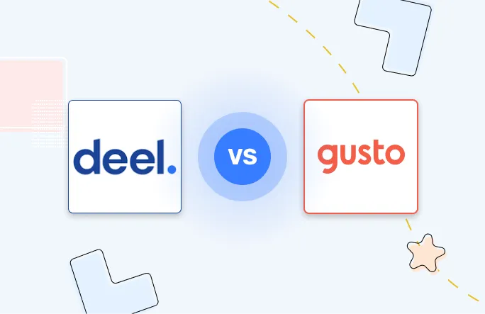 Deel vs. Gusto: Which EOR and Payroll Solution Is Best for You in 2026?