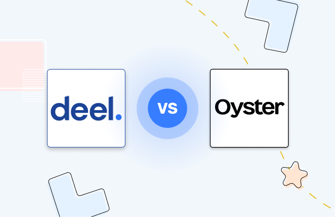 Deel vs Oyster: Which EOR is Right for Your Business?