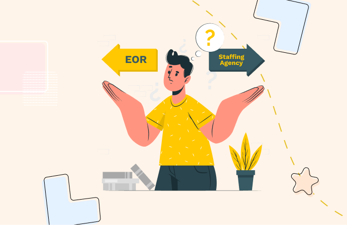 Employer of Record (EOR) Vs Staffing Agency