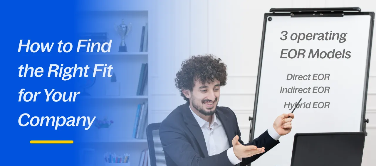 The EOR Service Model: Types, Operations & How to Choose