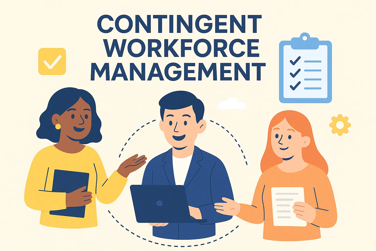 What is contingent workforce management?