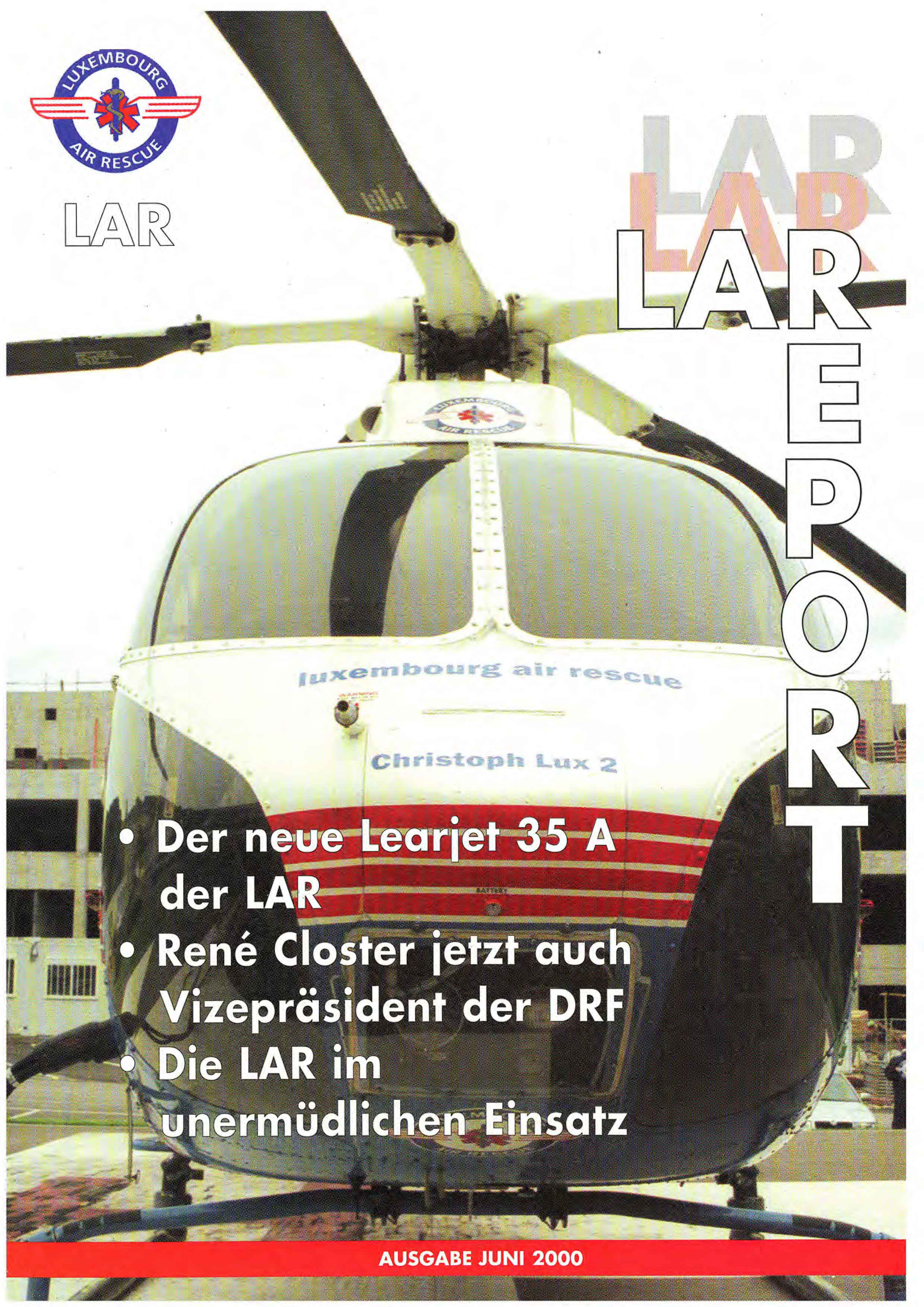 Titelseite des Magazins LAR Report, auf dem ein Hubschrauber der Luxemburger Luftrettung von vorne gesehen wird, mit den Schlagzeilen der Juni-Ausgabe 2000