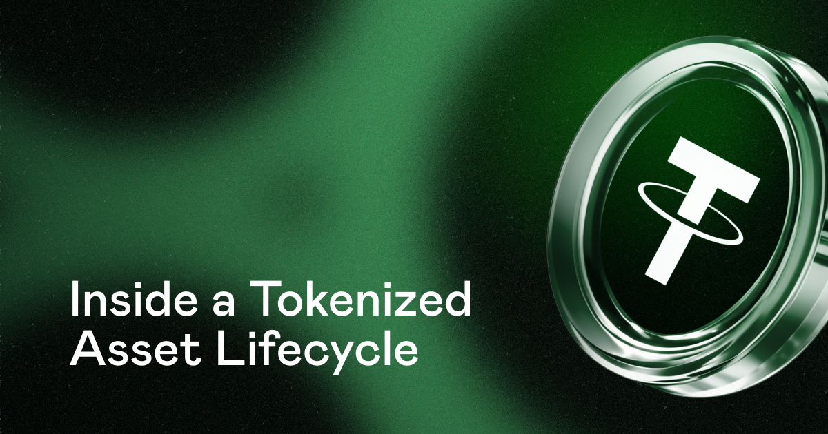 Inside the Tokenized Asset Lifecycle
