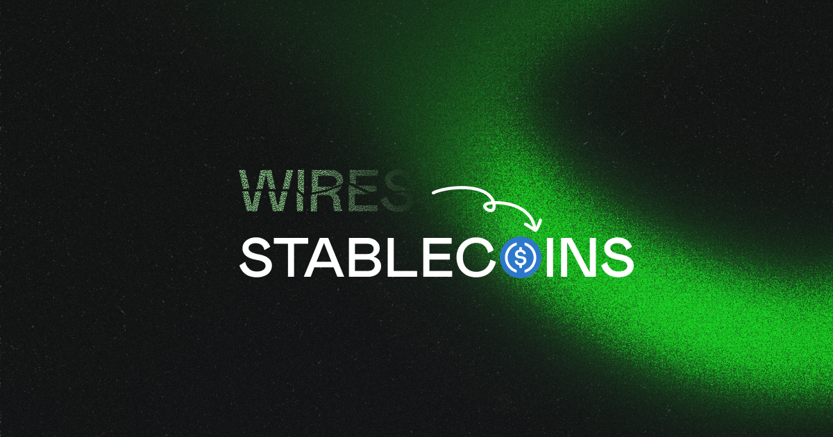 Why Financial Platforms Are Replacing Wires With Stablecoins