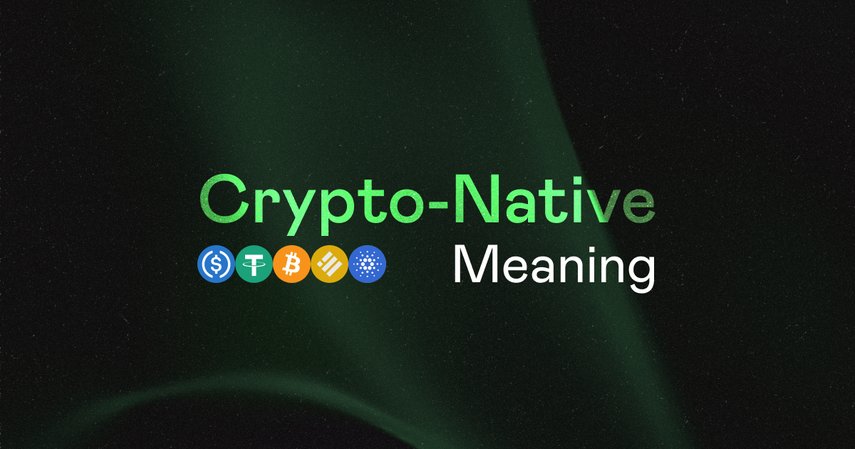 What "Crypto-Native" Means in 2026 (and Why It's Changing)