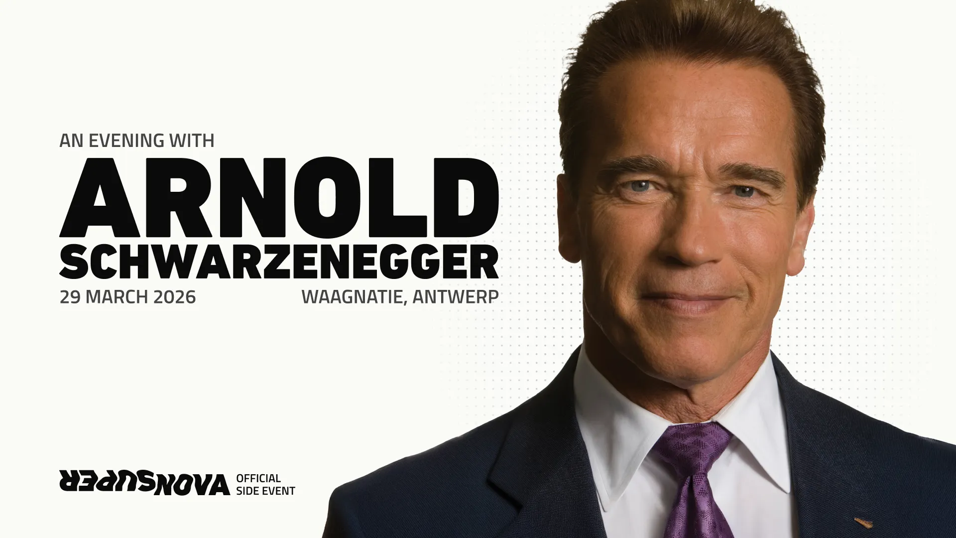 SuperNova presents: “An Evening with Arnold Schwarzenegger”