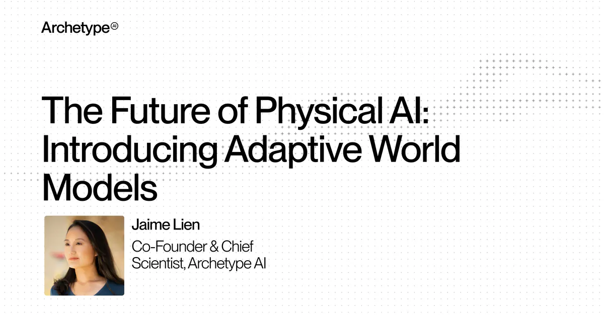 Webinar title slide: The Future of Physical AI, Introducing Adaptive World Models, with Jaime Lien