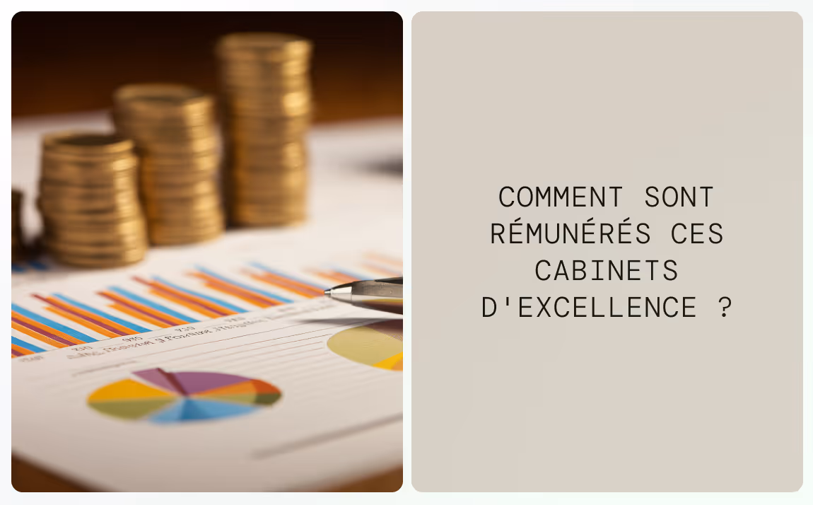 Rémunération cabinets d'excellence