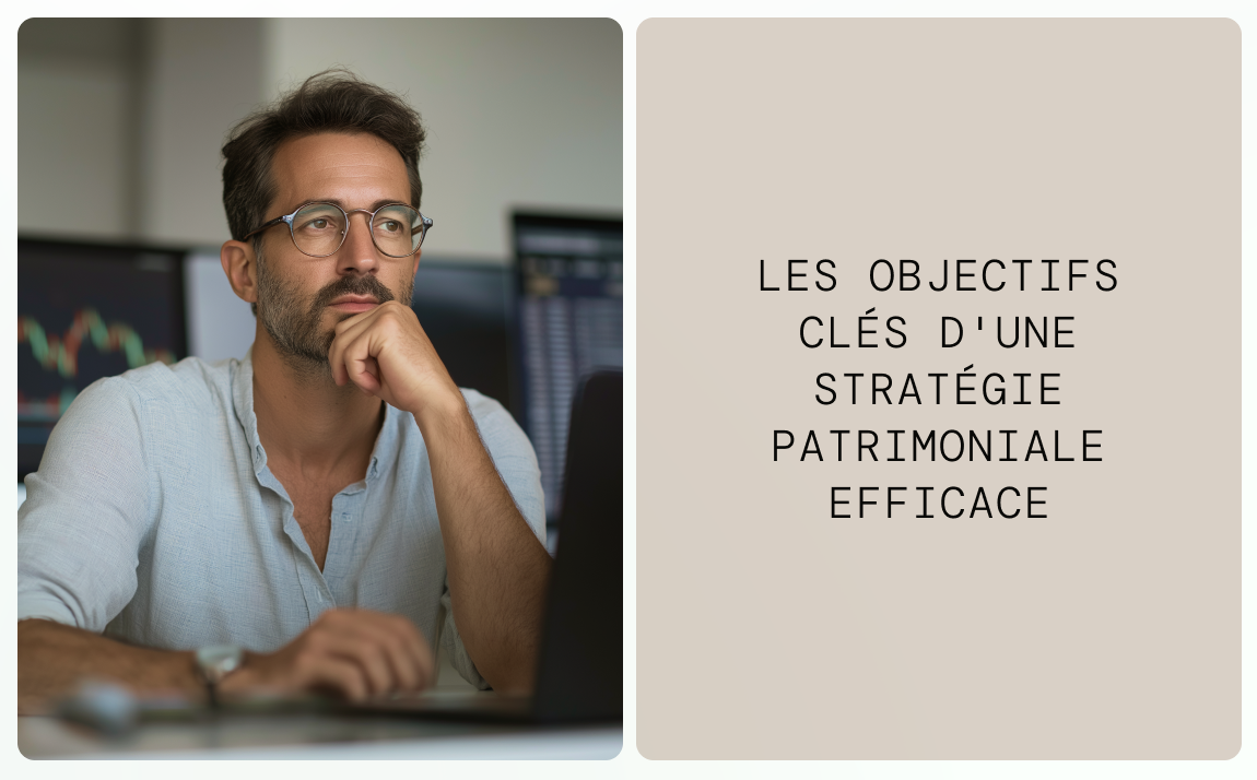 Réflexion stratégie patrimoniale