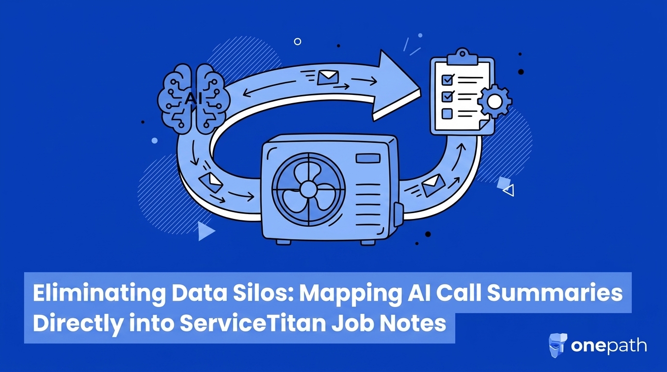 Eliminating Data Silos: Mapping AI Call Summaries Directly into ServiceTitan Job Notes — featured image