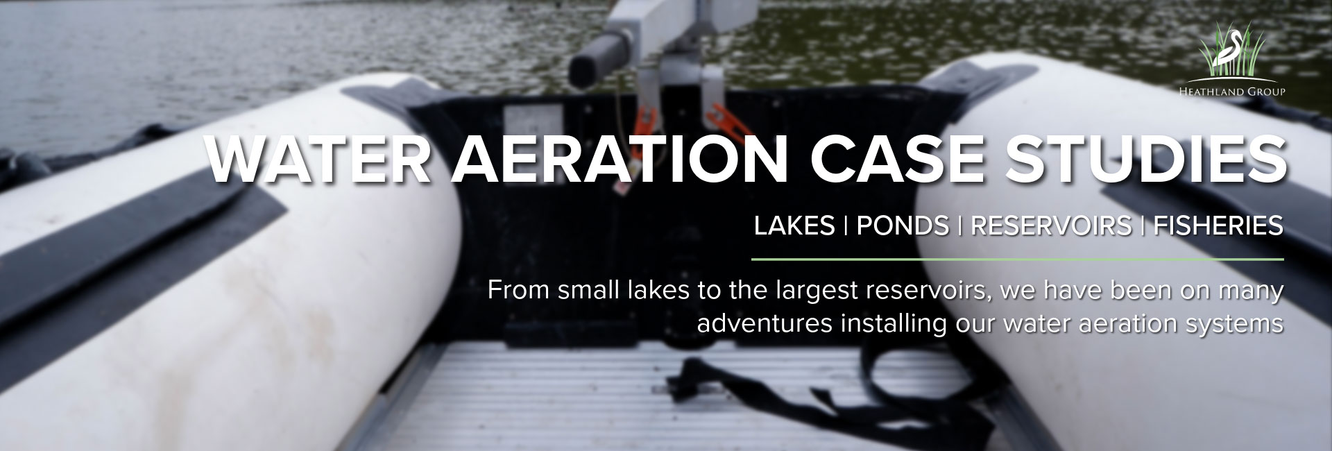 Heathland Group water aeration case studies