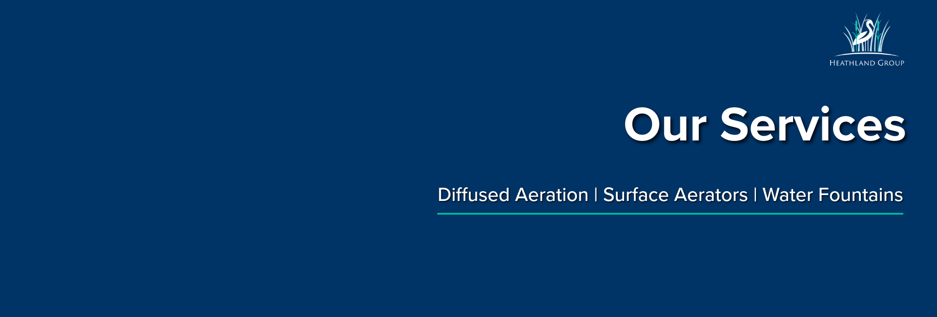 Heathland Fountains and Aerators Services, Installation, Servicing Information Banner
