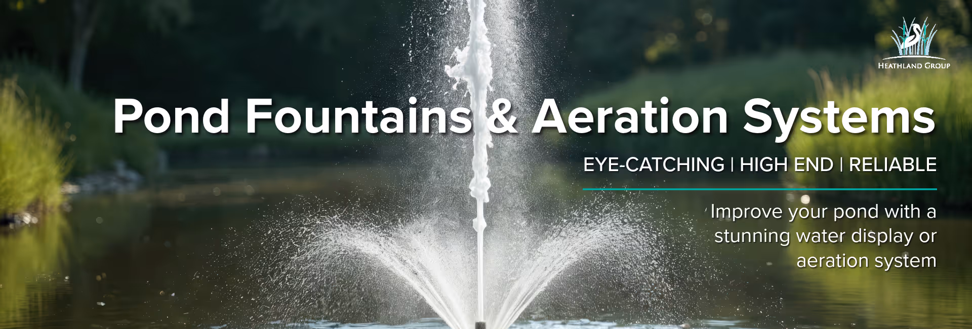 Pond fountains and Aerators Banner from Heathland Fountains and aerators