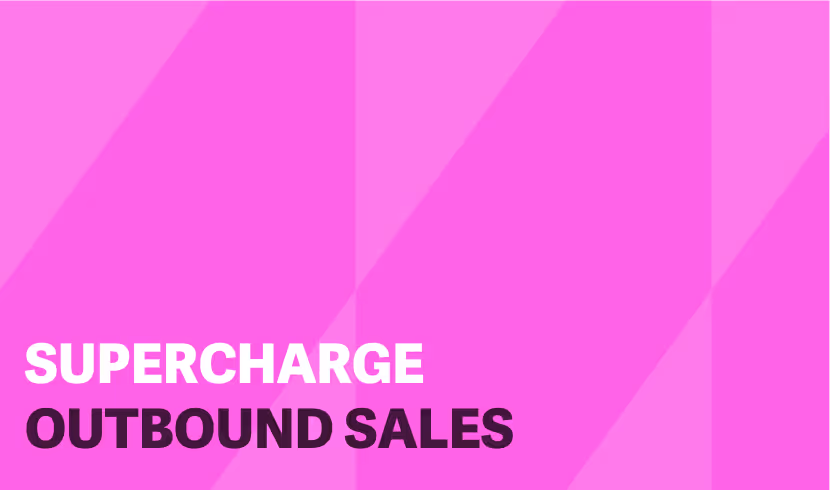 Unlock the Full Potential of Your Outbound Sales Campaigns