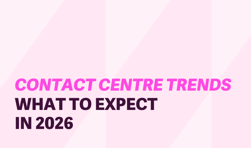 Contact Centre Trends: What to Expect in 2026