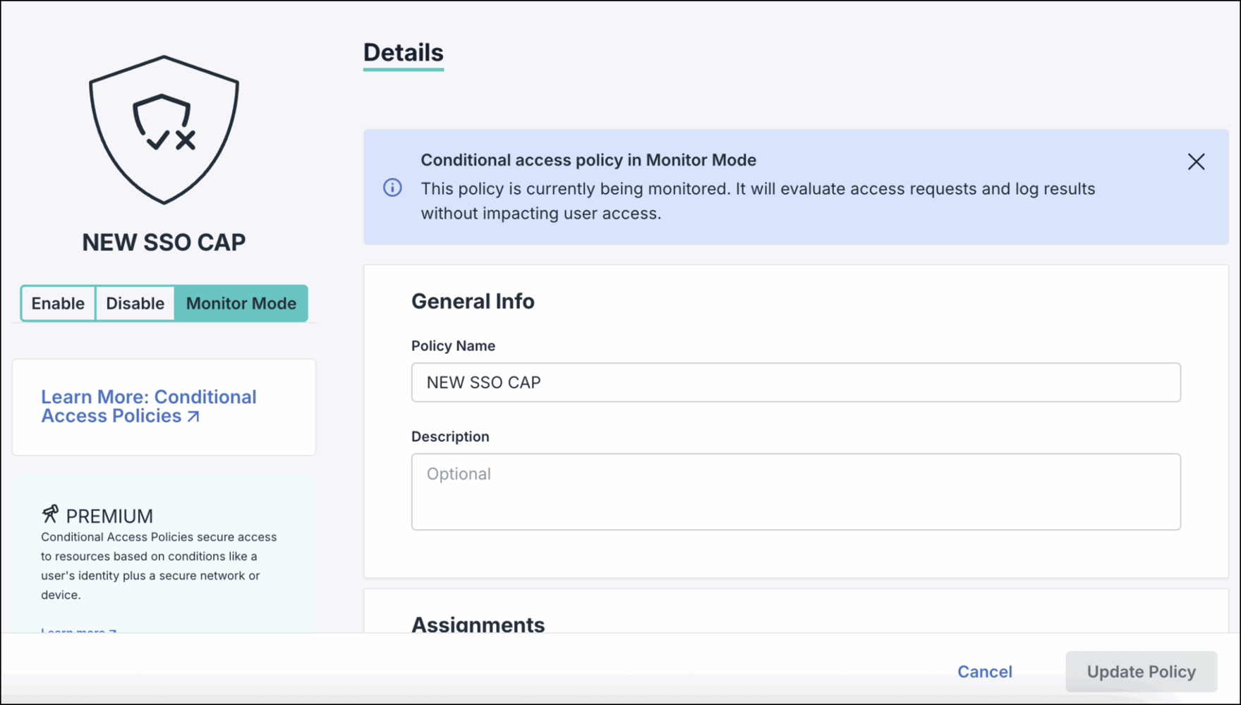 Tela de configuração de políticas de Acesso Condicional mostrando a ativação do Monitor Mode para a auditoria de tráfego real sem bloqueio de usuários.