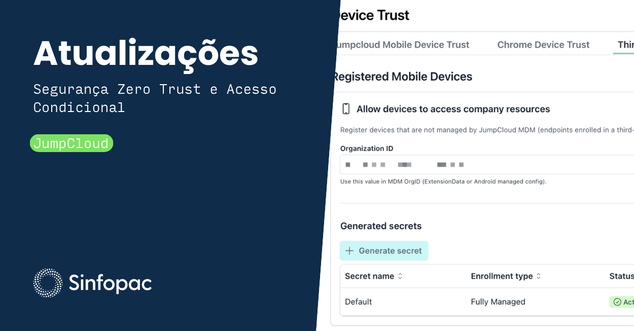 Interface do console de gerenciamento do JumpCloud mostrando a configuração de Device Trust e segurança Zero Trust para implementar acesso condicional em dispositivos móveis corporativos.