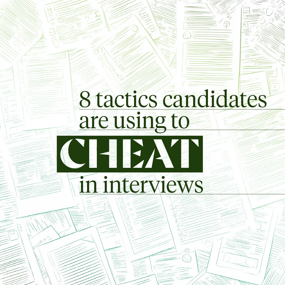 8 Tactics Candidates Are Using to Cheat in Interviews