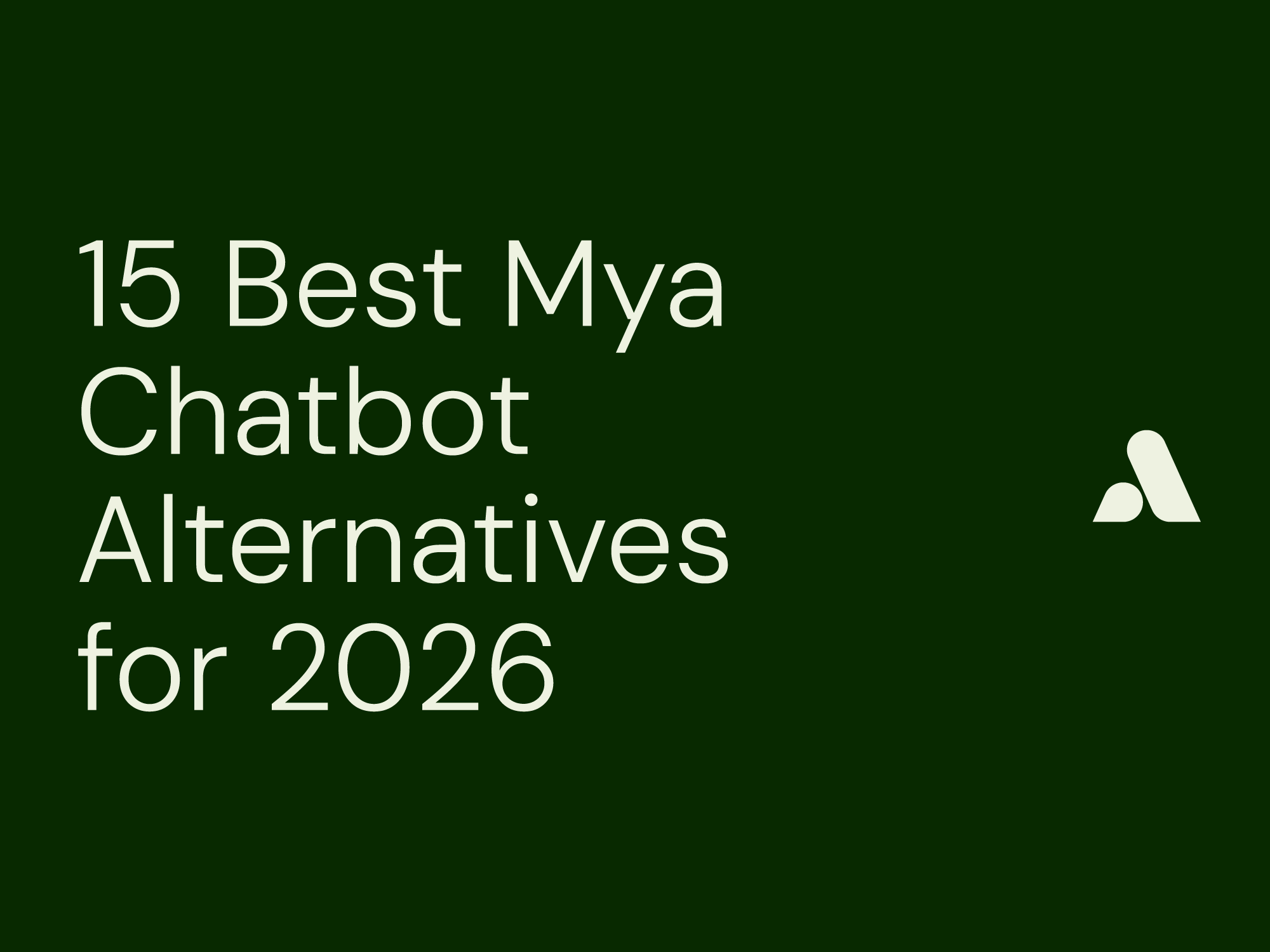 15 Best Mya Chatbot Alternatives for 2026