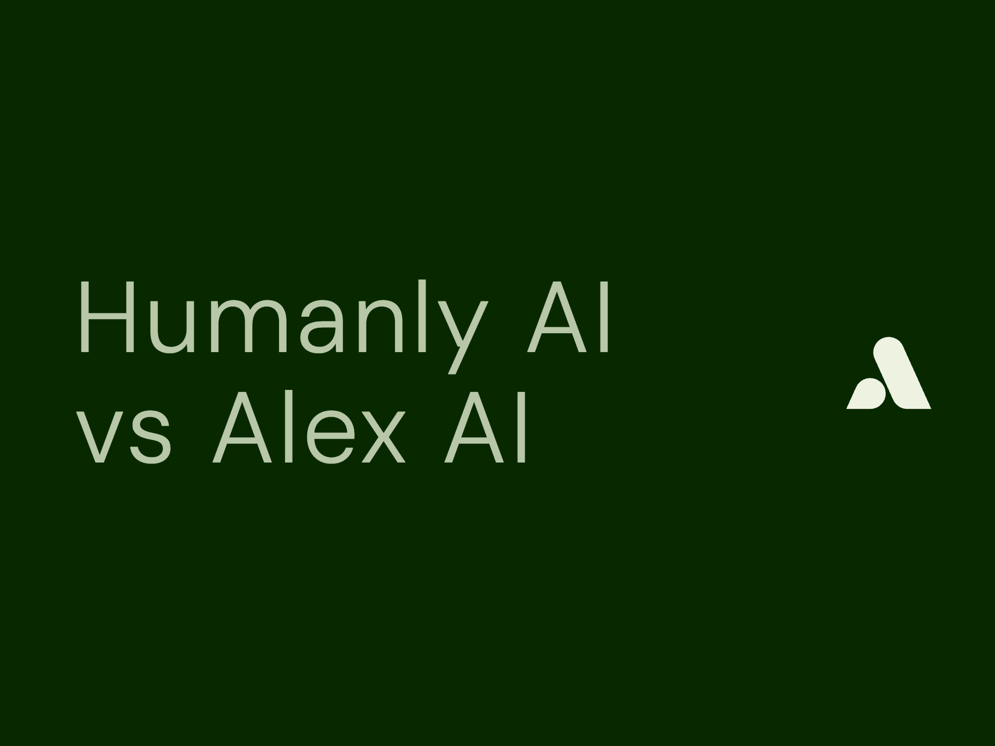 Humanly AI vs Alex AI: Conversational Recruiting Platform Comparison