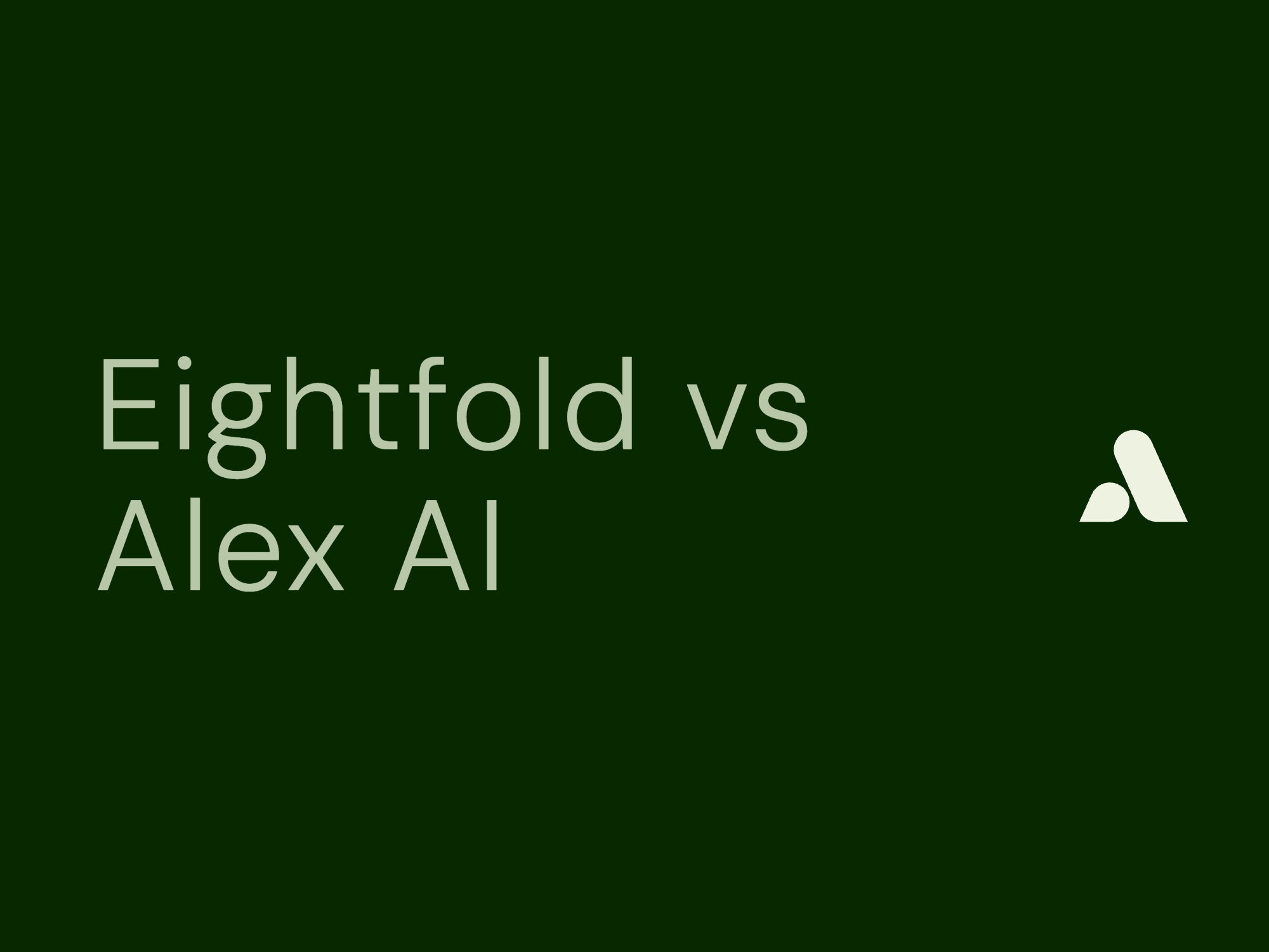 Eightfold vs Alex AI: Scaling Interviews for High-Volume Hiring Teams