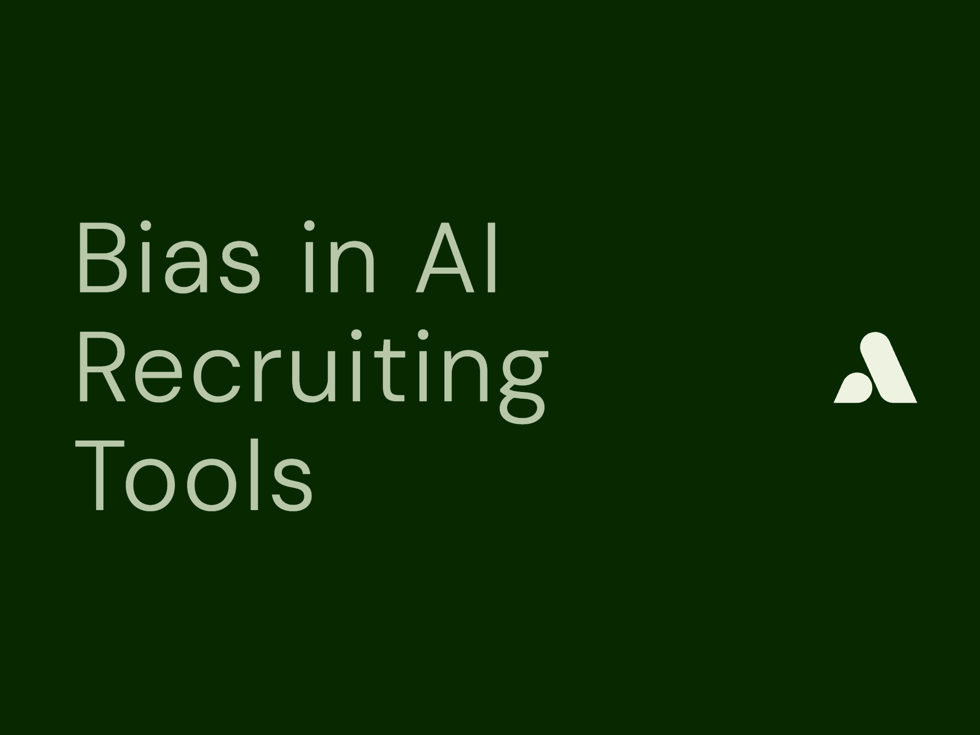 Bias in AI Recruiting Tools: How to Identify and Prevent Unfair Hiring