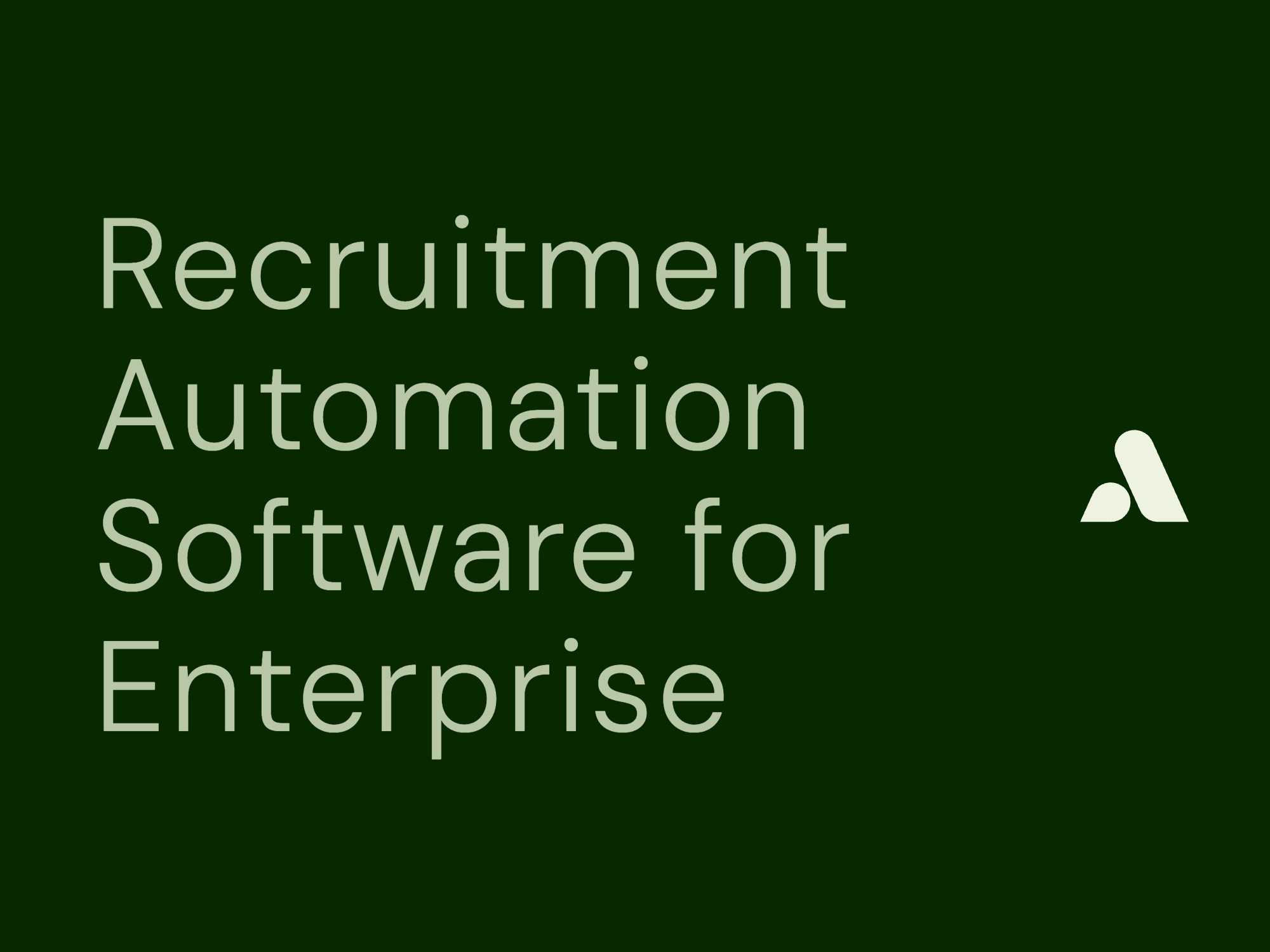Which Recruitment Automation Software is Best for Enterprise? 2026 Analysis