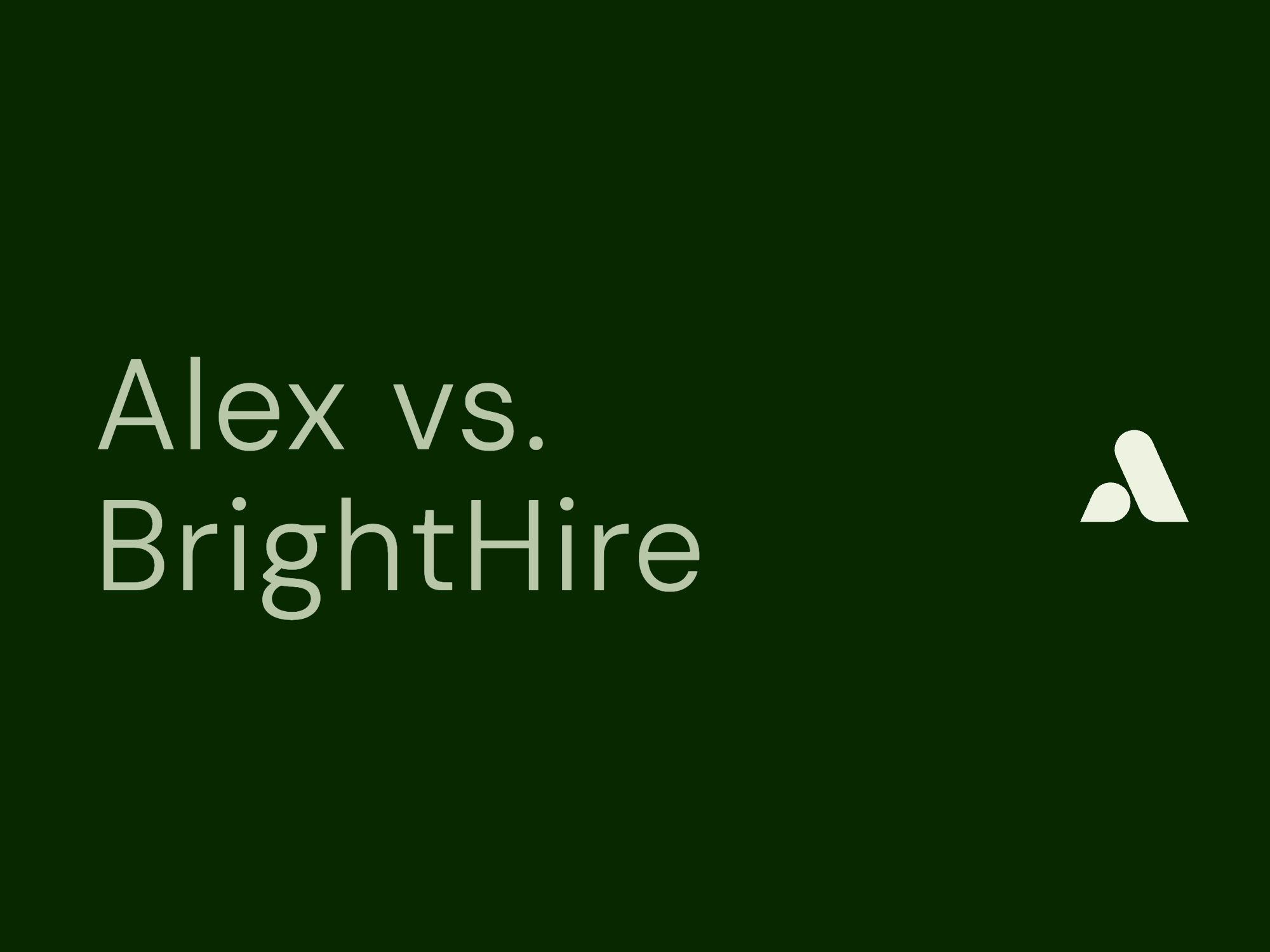 Alex vs. BrightHire