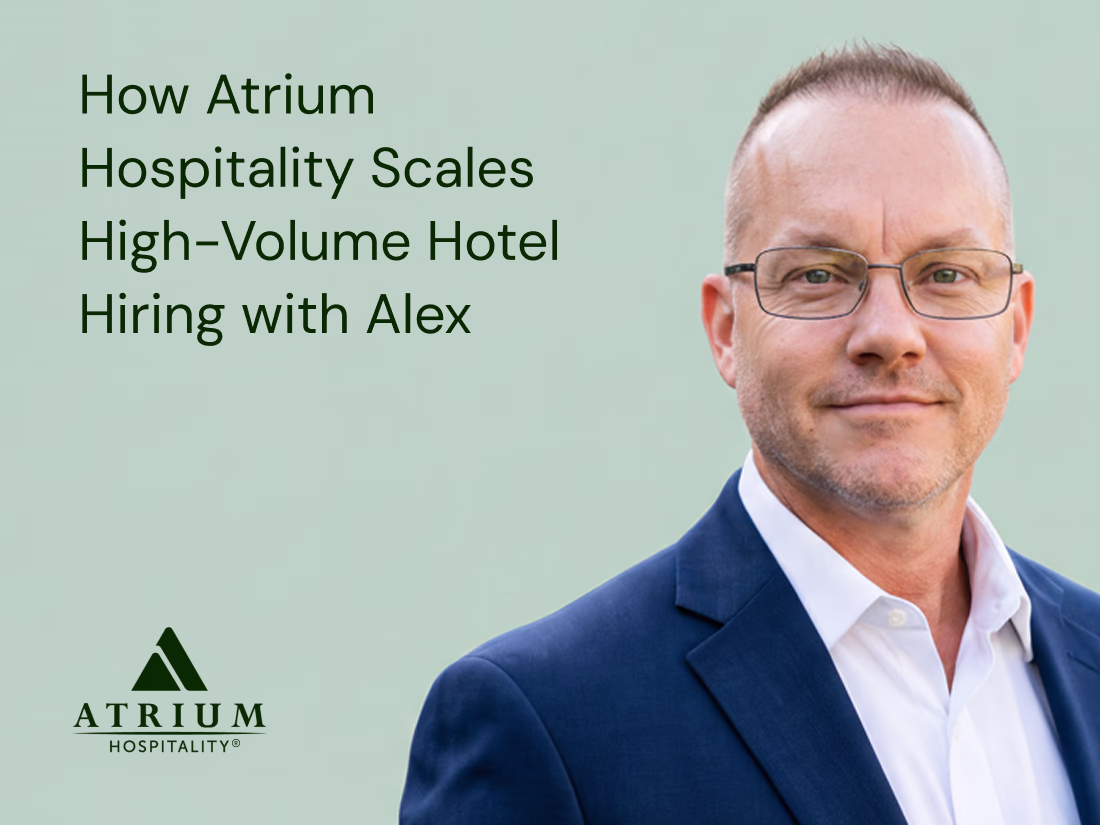 How Atrium Hospitality Scales High-Volume Hotel Hiring with Alex