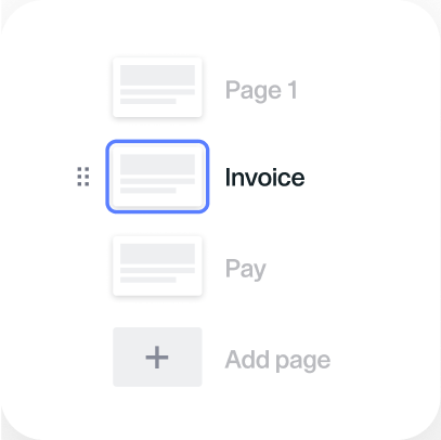 A vertical menu or navigation showing options like Page 1, Invoice (selected), Pay, and Add page, with reorder dots next to Invoice.