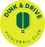Dink & Drive Pickleball Club logo