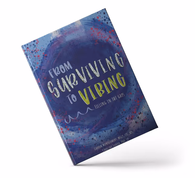 Book titled 'From Surviving to Vibing: Filling in the Gaps' with blue and purple abstract cover.