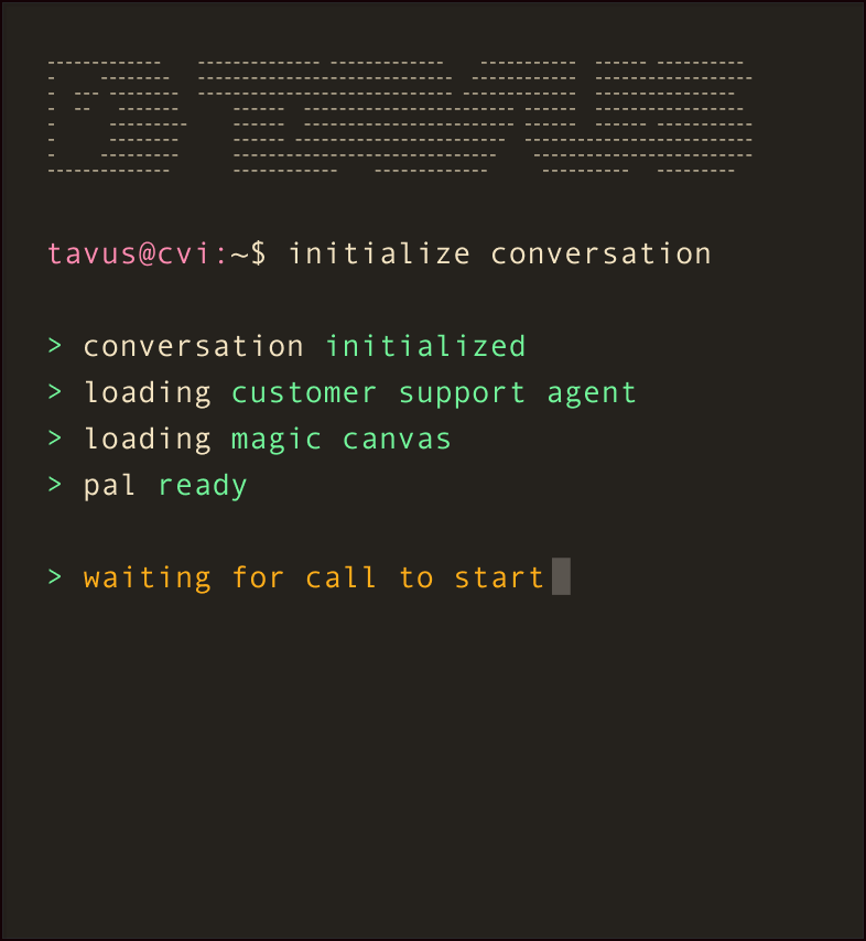 Terminal screen showing 'initialize conversation' command and status: initialized, ready, waiting for call to start.