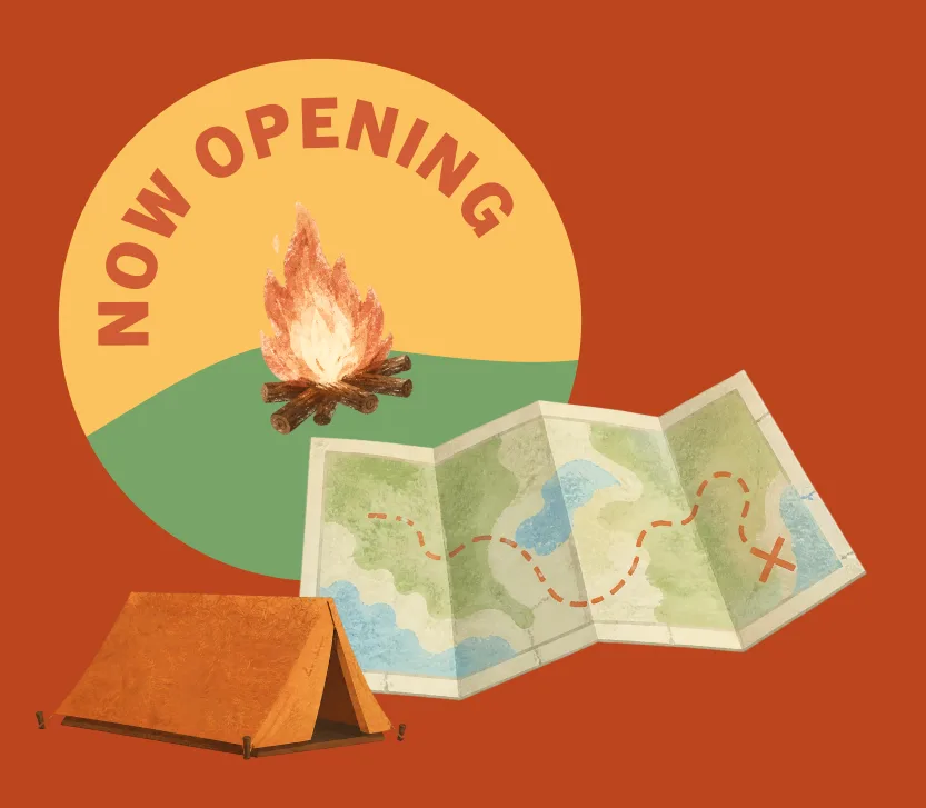 Now Opening sticker with a campfire, a trail map, and a tent illustration